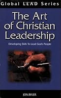 The Art of Christian Leadership 0976204835 Book Cover