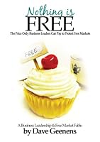 Nothing is Free 0976821028 Book Cover