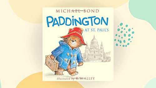 Paddington at St. Paul's