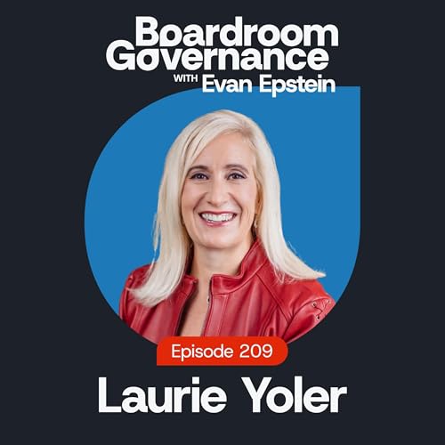 Laurie Yoler: Boards at the Edge of Innovation