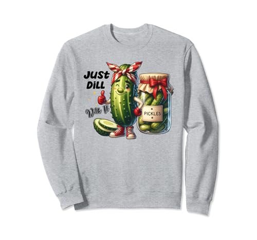 Pickle Enthusiasts Homemade Fermented Cucumber Co. - Cornichons à l'ail juste à l'aneth avec des cornichons sucrés Sweatshirt