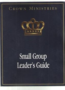 Paperback Crown Ministries (Small Group Leader's Guide) Book
