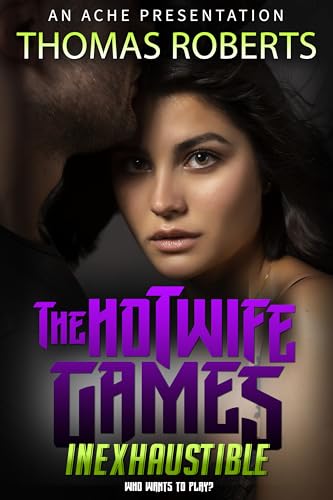 The Hotwife Games: Inexhaustible (English Edition) für 3,65 EUR bei amazon.de Bild: The Hotwife Games: Inexhaustible (English Edition) für 3,65 EUR bei amazon.de