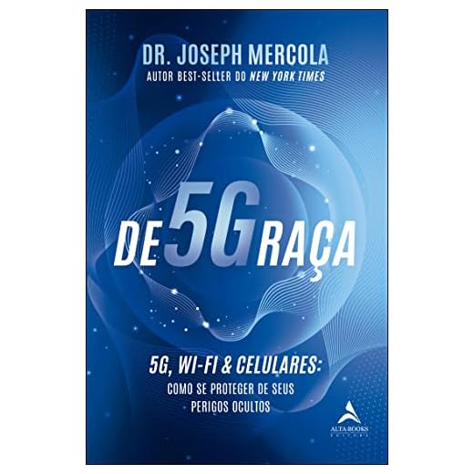 De5Graça: 5G, Wi-FI & CELULARES: Como se proteger de seus perigos ocultos