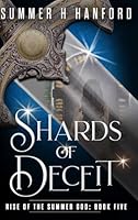 Shards of Deceit: A Battle of Gods and Kingdoms (Rise of the Summer God) B0D458WLJQ Book Cover