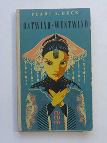 Ostwind - Westwind, Eine Chinesin spricht. [German] B00FOCH0AM Book Cover