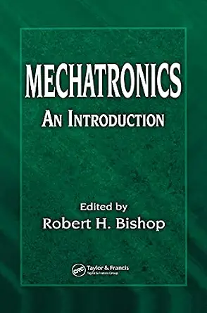 Mechatronics: An Introduction-nurbook