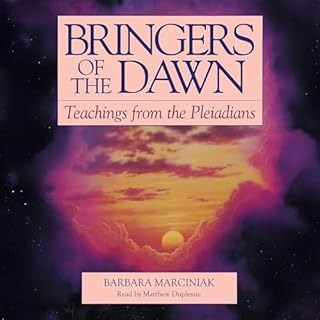 Bringers of the Dawn Audiobook By Barbara Marciniak cover art
