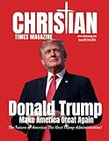  Christian Times Magazine Issue 68: The Voice of Truth