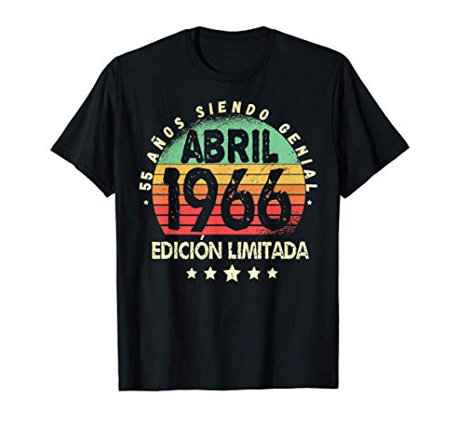 Nacido En Abril 1966 55 Años Cumpleaños 55 Años Regalo Camiseta