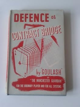 Hardcover Defence at contract bridge Book