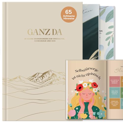 Achtsamkeitstagebuch für Erwachsene - 65 Positive Reminder, Dankbarkeitstagebuch Erwachsene mit Achtsamkeitsübungen, 5 Minuten Tagebuch für Manifestieren & Selbstliebe, 5 Minuten Achtsamkeitstagebuch