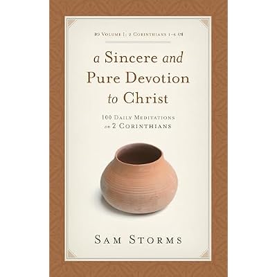A Sincere and Pure Devotion to Christ, Volume 1
