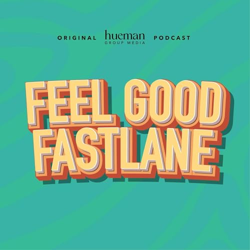 Feel Good Fastlane Titelbild