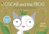 Oscar and the Frog: A Book About Growing (Start with Science)