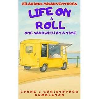 LIFE ON A ROLL Audiobook By Lynne and Christopher Gumbleton cover art