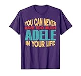 Funny Adele Personalised T-Shirt First Name Joke Item T-Shirt