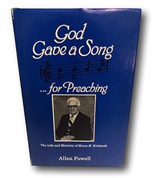 Hardcover Rare 1985 1st Edition God Gave a Song..for Preaching by Allen Powell [Hardcover] Allen Powell Book