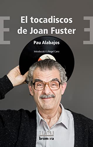Portada de El tocadiscos de Joan Fuster
