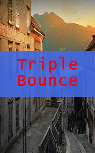 Triple Bounce (Luxembourgish Edition)