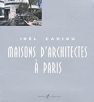 MAISONS D'ARCHITECTES A PARIS 2862273899 Book Cover