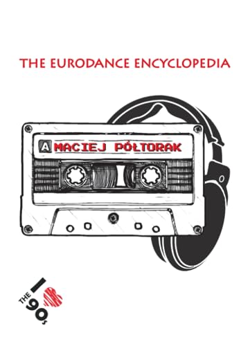 Couverture de The Eurodance Encyclopedia