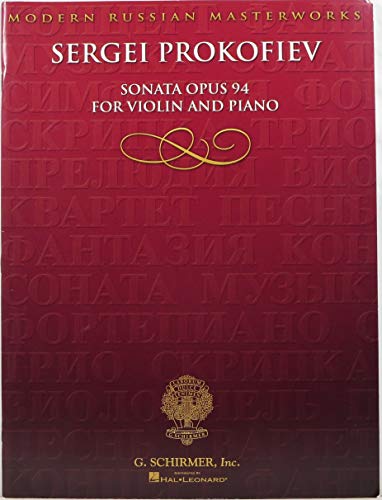 Sonata for Violin, No. 2, Op 94: Violin and Piano (Modern Russian Masterworks)