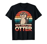 Hot Hotter Otter Lustiges Otter Design