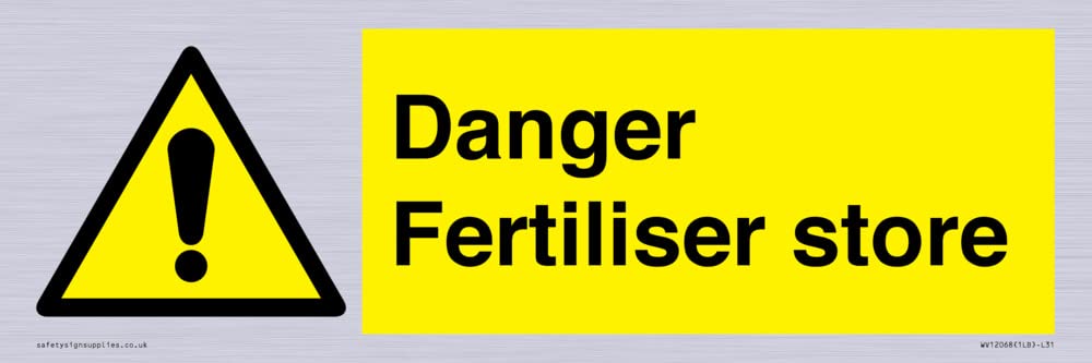 Danger Fertiliser store Sign - 300x100mm - L31