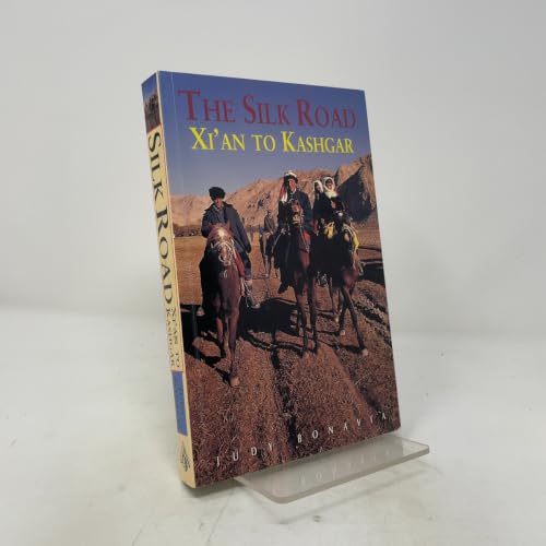 The Silk Road: Xi'an to Kashgar, Eighth Edition (Odyssey Illustrated Guides)
