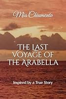 The Last Voyage of the Arabella B0CSFPDHFX Book Cover