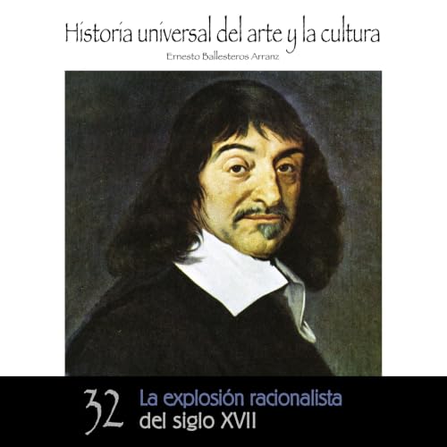 Diseño de la portada del título La explosi&oacute;n racionalista del Siglo XVII