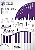 バンドスコアピースBP2438 SLEEPLESS / B'z ~テレビアニメ『名探偵コナン』オープニングテーマ (BAND SCORE PIECE)