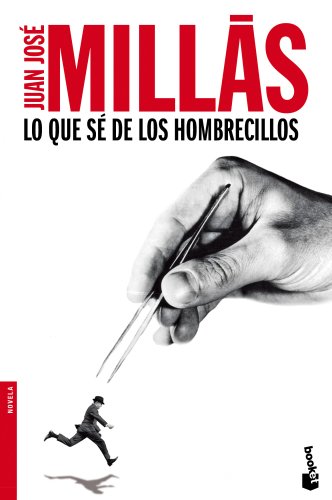 Lo que sé de los hombrecillos (Spanish Edition) [Spanish] 8432251135 Book Cover