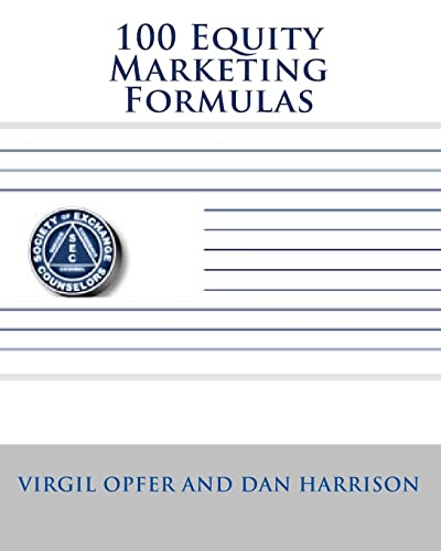 100 Equity Marketing Formulas (Volume 1)