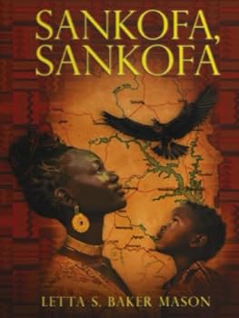 Hardcover Sankofa, Sankofa Book