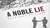 A Noble Lie #1