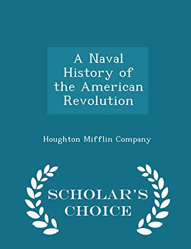A Naval History of the American Revolution - Sc... 1296458962 Book Cover
