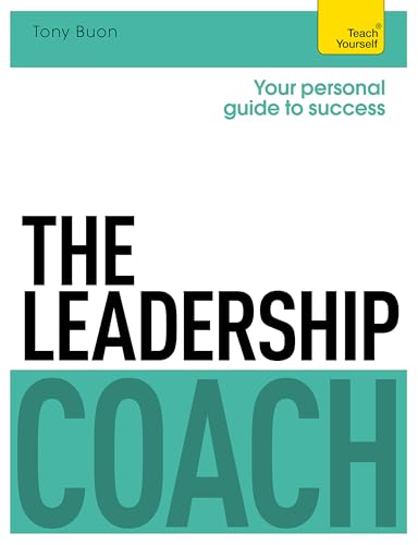 The Leadership Coach: Teach Yourself (Teach Yourself: Business)
