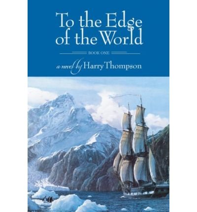 [ To the Edge of the World (To the Edge of the ... B00AAAB2ZC Book Cover