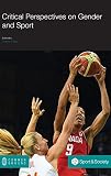 Critical Perspectives on Gender and Sport
