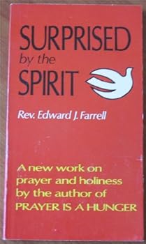 Paperback Surprised by the Spirit Book