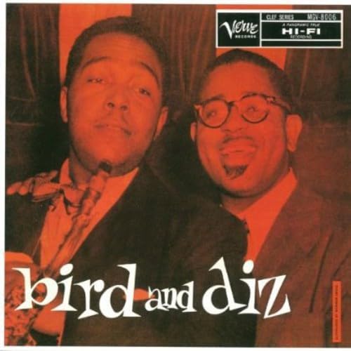CHARLIE PARKER DIZZY GILLESPIE - Bird And Diz - Disque CD
