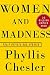 Women and Madness: Revised and Updated