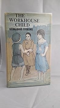 The Workhouse Child - Book #3 of the Pansy and Atalanta