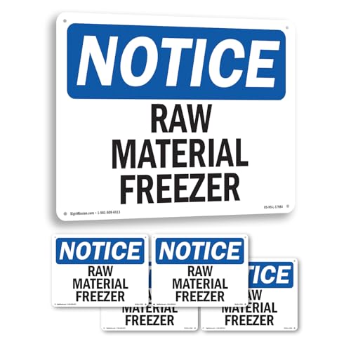 Raw Material Freezer OSHA Notice Rigid Plastic Sign 10 Inch x 7 Inch - 5 Pack