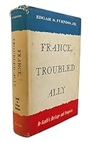 France, Troubled Ally B0000CKMS0 Book Cover