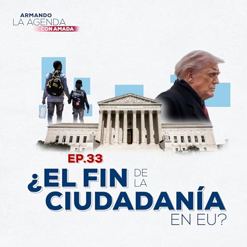 EU EXHIBIDO en la guerra de Ir&aacute;n; Trump va por la ciudadan&iacute;a de hijos de migrantes