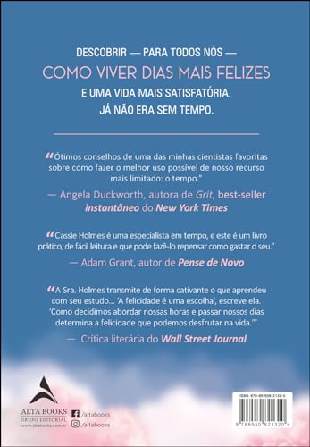 Horas mais felizes: como vencer a distração, expandir seu tempo e focar o que realmente importa Horas mais felizes: como vencer a distração, expandir seu tempo e focar o que realmente importa - Imagem 2