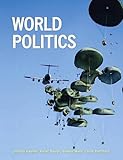 World Politics: International Relations and Globalisation in the 21st Century